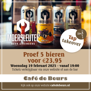 Moersleutel Tap Takeover 19 februari 2025 vanaf 19:00